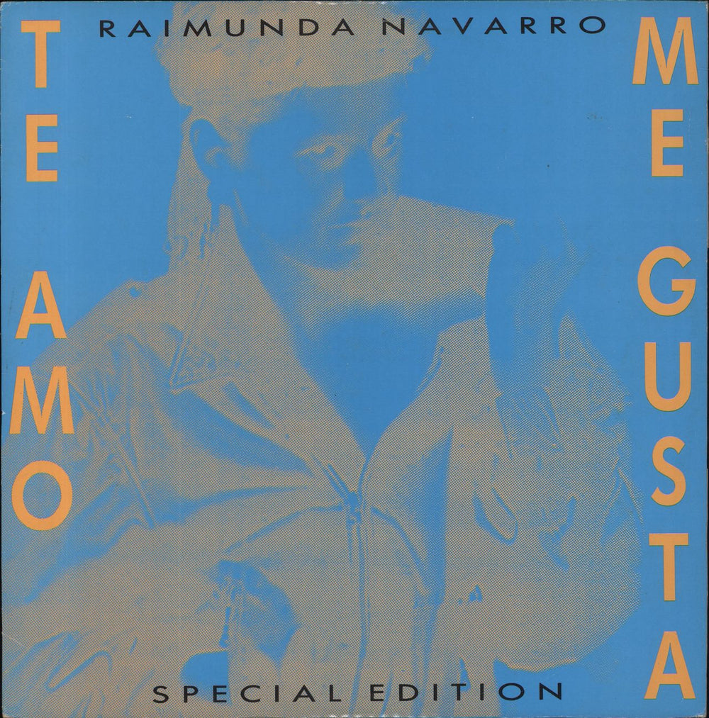 Raimunda Navarro Te Amo / Me Gusta UK 12" vinyl single (12 inch record / Maxi-single) RUMAT5