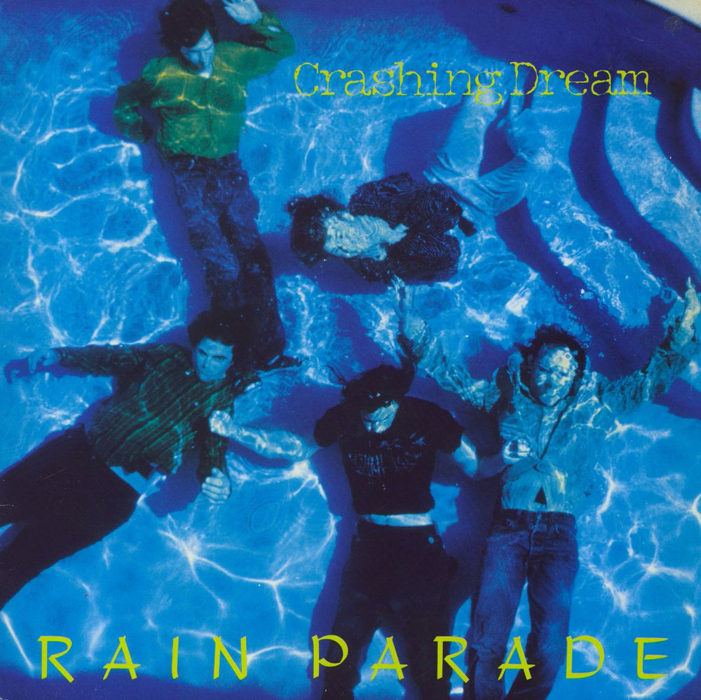 Rain Parade Crashing Dream UK vinyl LP album (LP record) ILPS9805