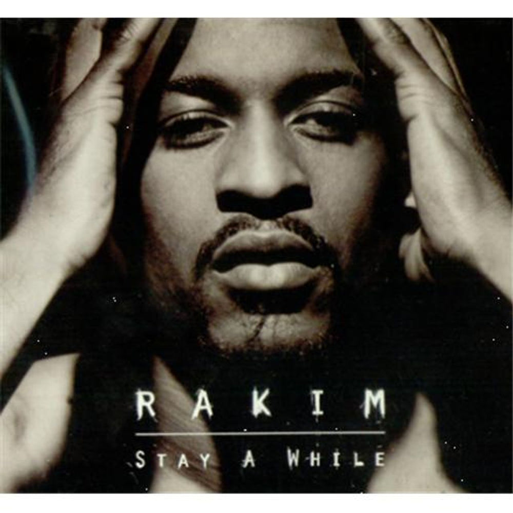 Rakim Stay A While UK CD single (CD5 / 5") UND56203