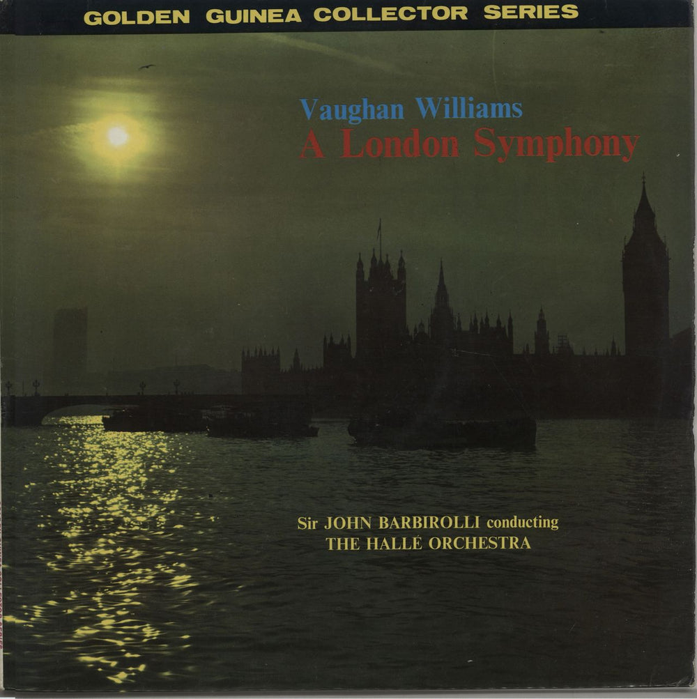 Ralph Vaughan Williams A London Symphony (Revised Version) UK vinyl LP album (LP record) GSGC14012