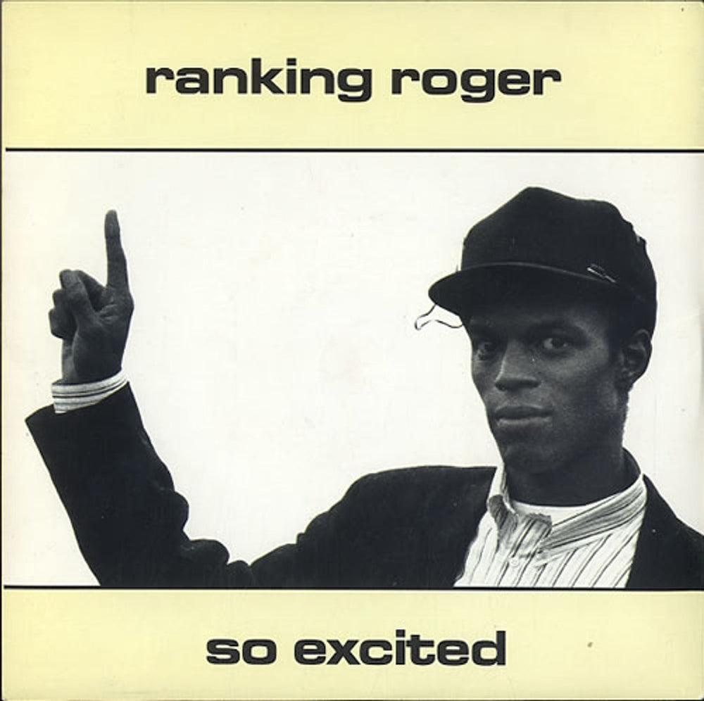 Ranking Roger So Excited UK 7" vinyl single (7 inch record / 45) IRM166