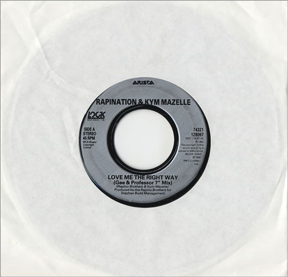 Rapination Love Me The Right Way (Gee & Professor 7" Mix) UK 7" vinyl single (7 inch record / 45) 74321128097