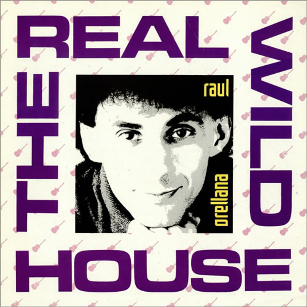 Raúl Orellana The Real Wild House German 12" vinyl single (12 inch record / Maxi-single) BCM322X