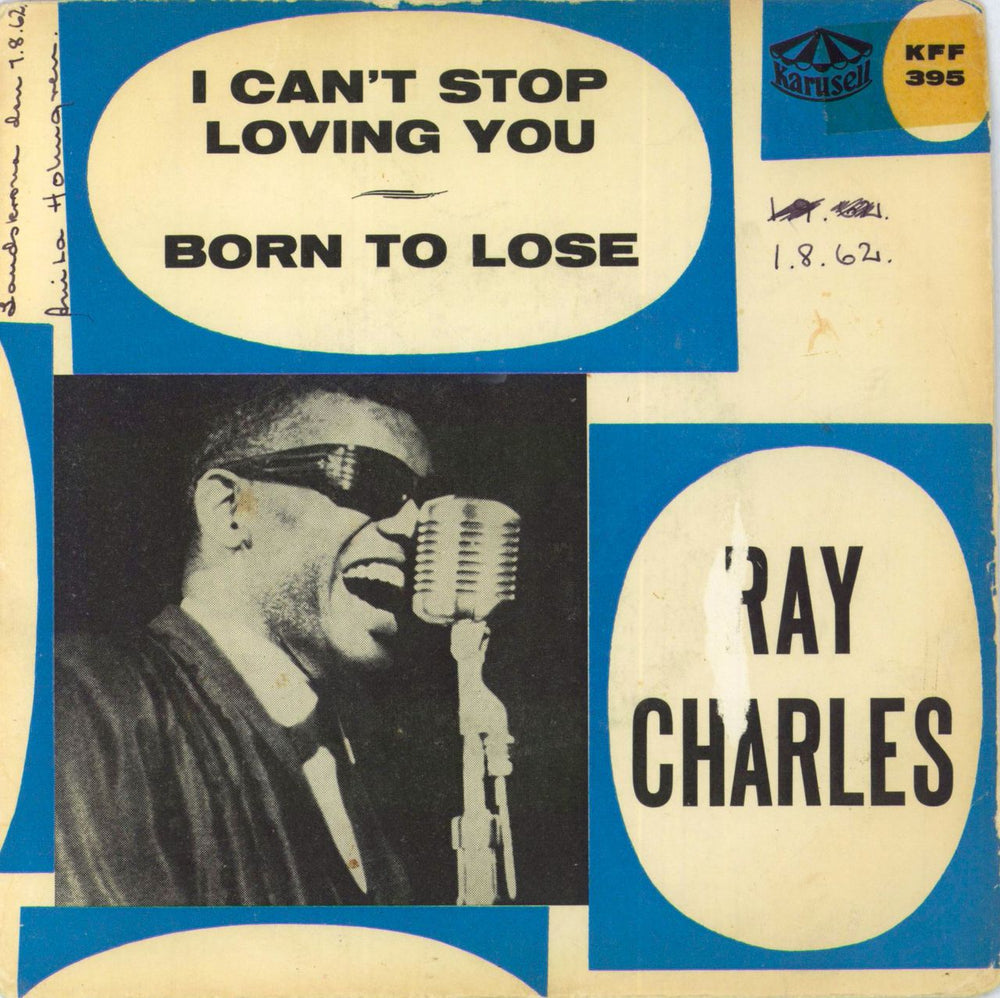 Ray Charles I Can't Stop Loving You Swedish 7" vinyl single (7 inch record / 45) KFF395