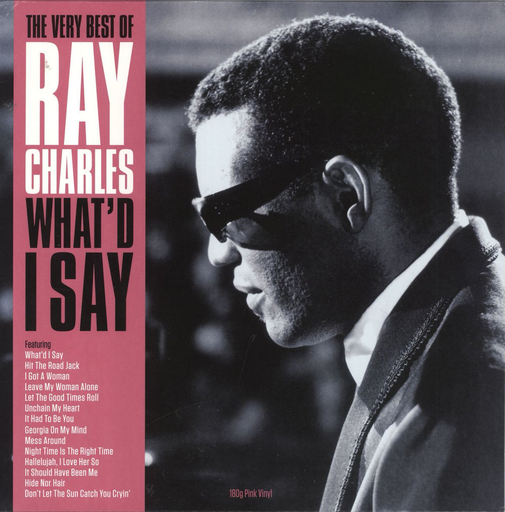 Ray Charles The Very Best Of Ray Charles - What'd I Say - 180 Gram Pink Vinyl UK vinyl LP album (LP record) NOTLP237