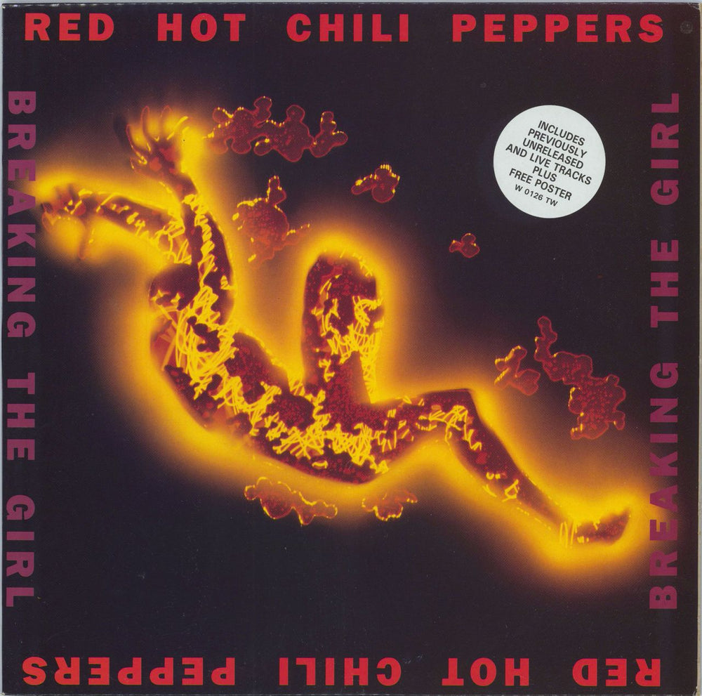 Red Hot Chili Peppers Breaking The Girl + Poster UK 12" vinyl single (12 inch record / Maxi-single) W0126TW