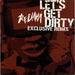 Redman Let's Get Dirty (Exclusive Remix) UK Promo 12" vinyl single (12 inch record / Maxi-single) REDZDJ1