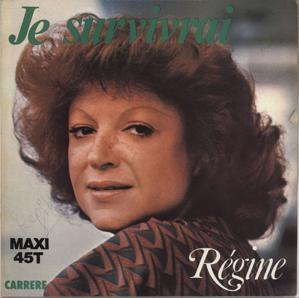 Régine Je Survivrai - Autographed French 12" vinyl single (12 inch record / Maxi-single) 8.040