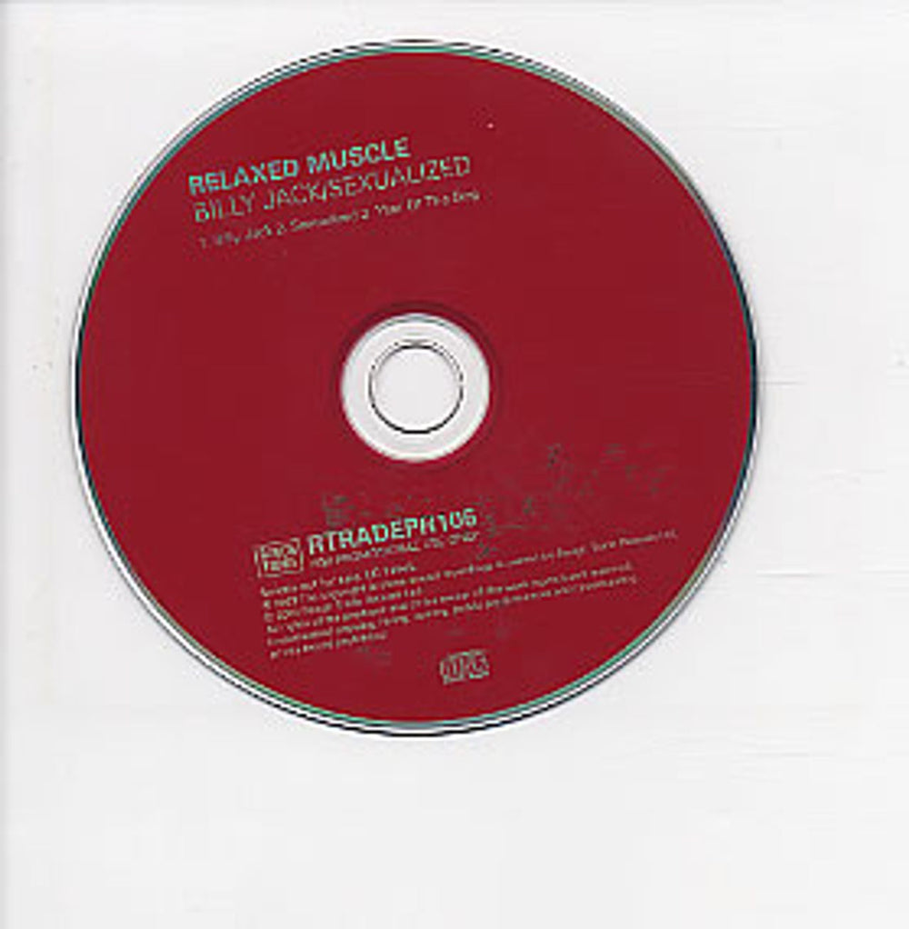 Relaxed Muscle Billy Jack/Sexualised UK Promo CD single (CD5 / 5") RTRADEPR106