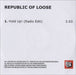 Republic Of Loose Hold Up! UK Promo CD-R acetate CD-R ACETATE