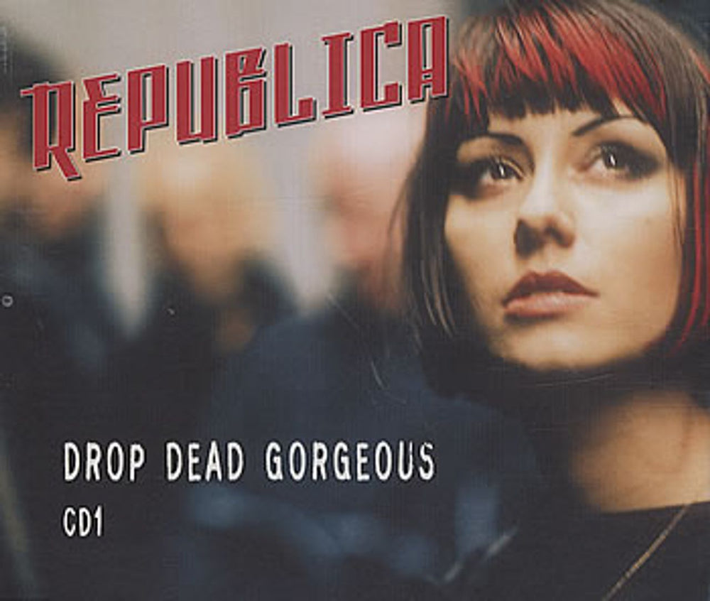 Republica Drop Dead Gorgeous UK CD single (CD5 / 5") 74321386942