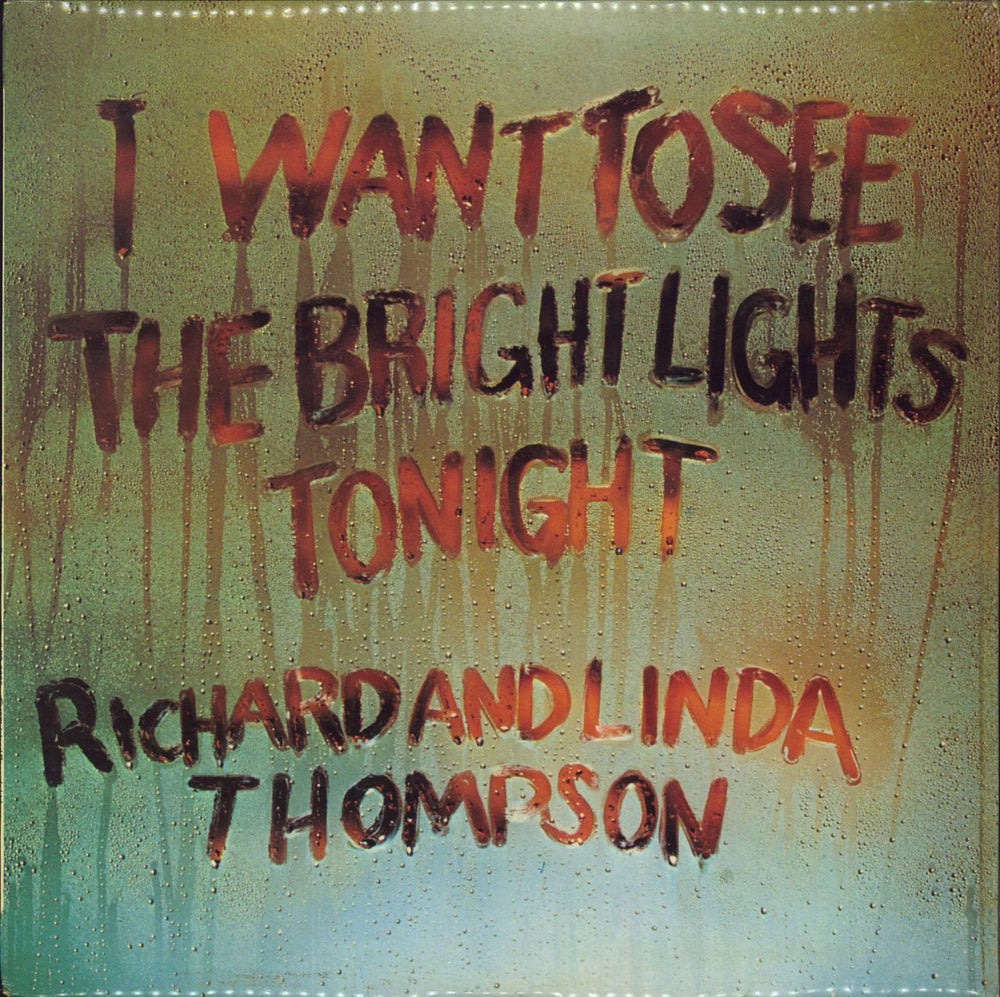 Richard & Linda Thompson I Want To See - 1st + Inner - EX UK vinyl LP album (LP record) ILPS-9266