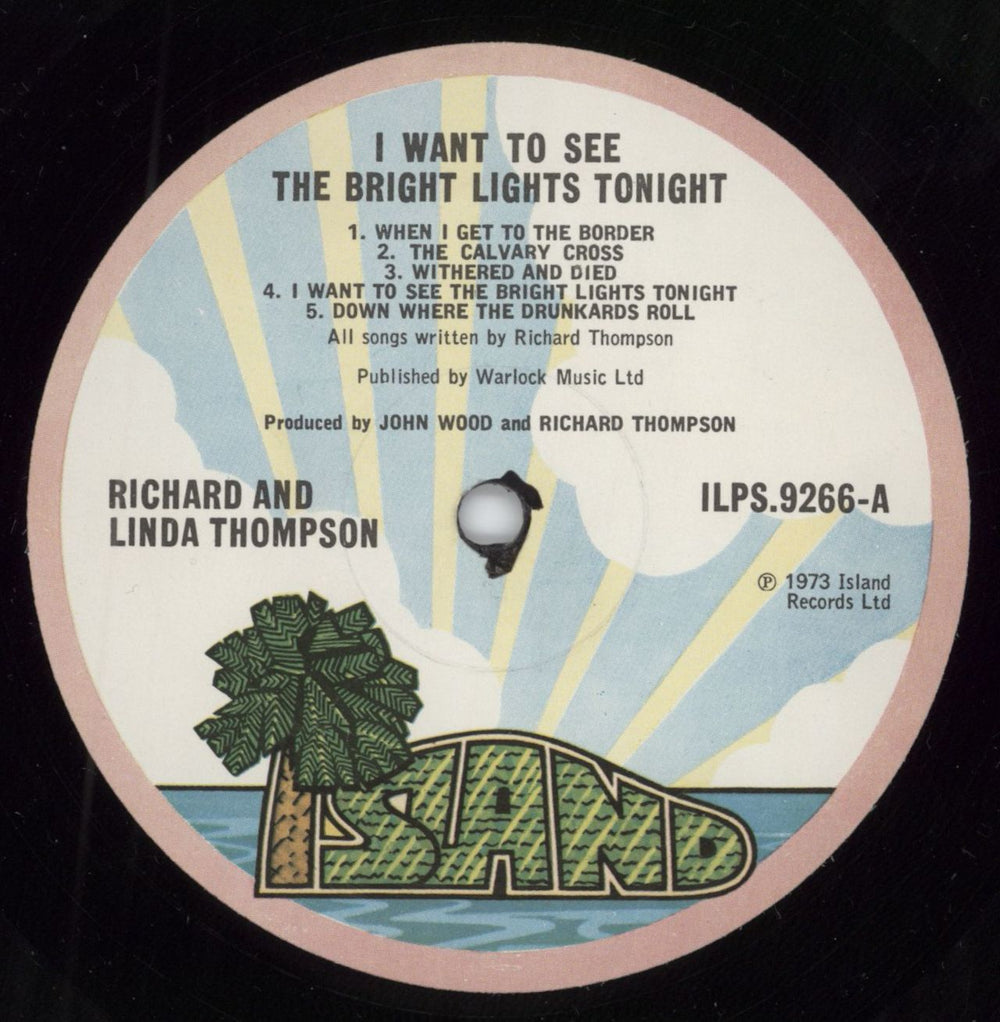 Richard & Linda Thompson I Want To See The Bright Lights Tonight - 1st UK vinyl LP album (LP record)