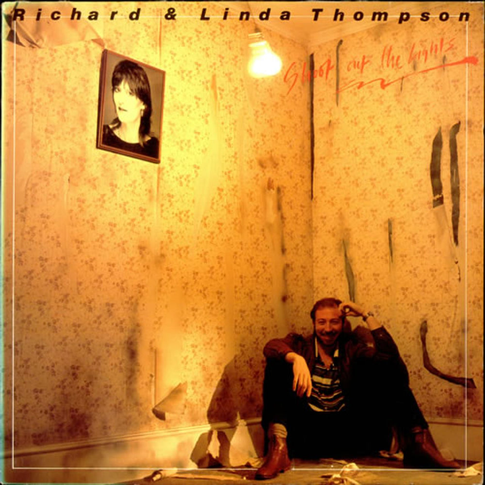 Richard & Linda Thompson Shoot Out The Lights - EX UK vinyl LP album (LP record) HNBL1303