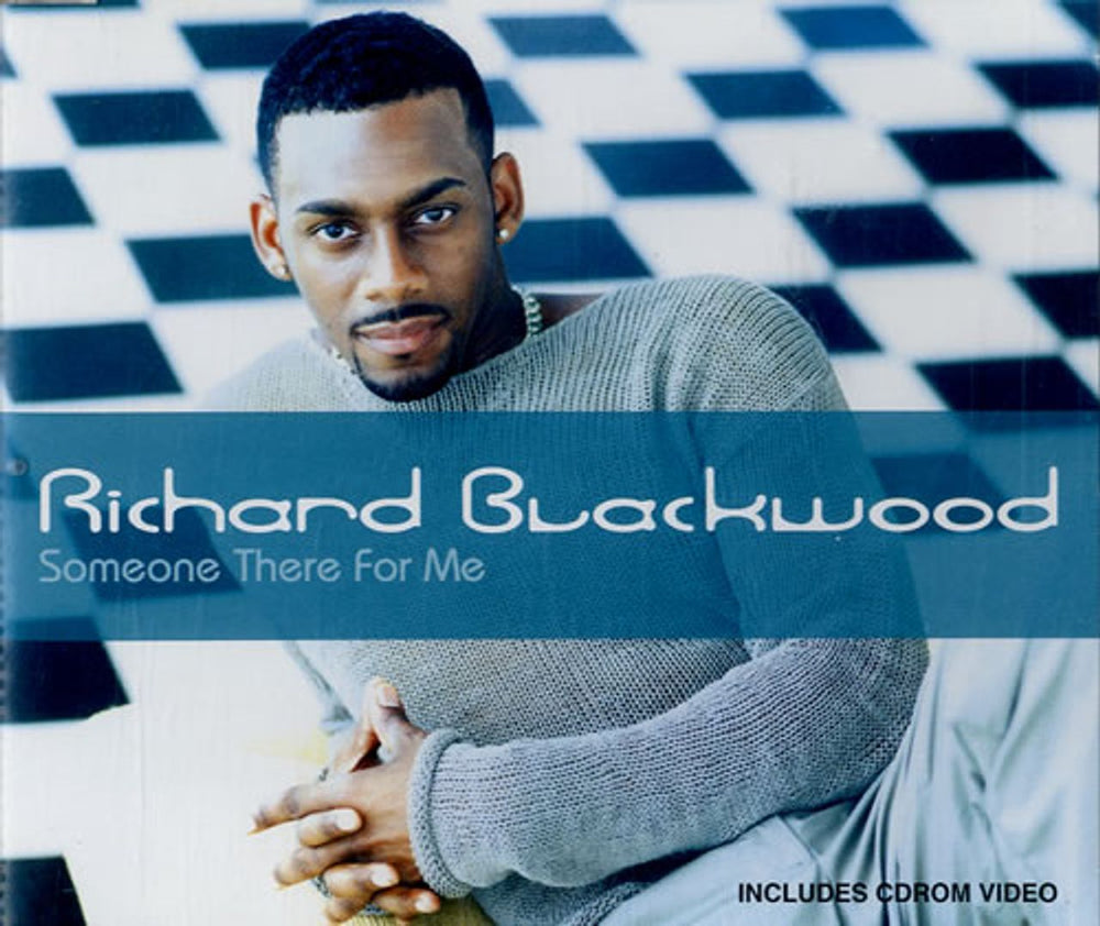 Richard Blackwood Someone There For Me UK CD single (CD5 / 5") MICKY06CD