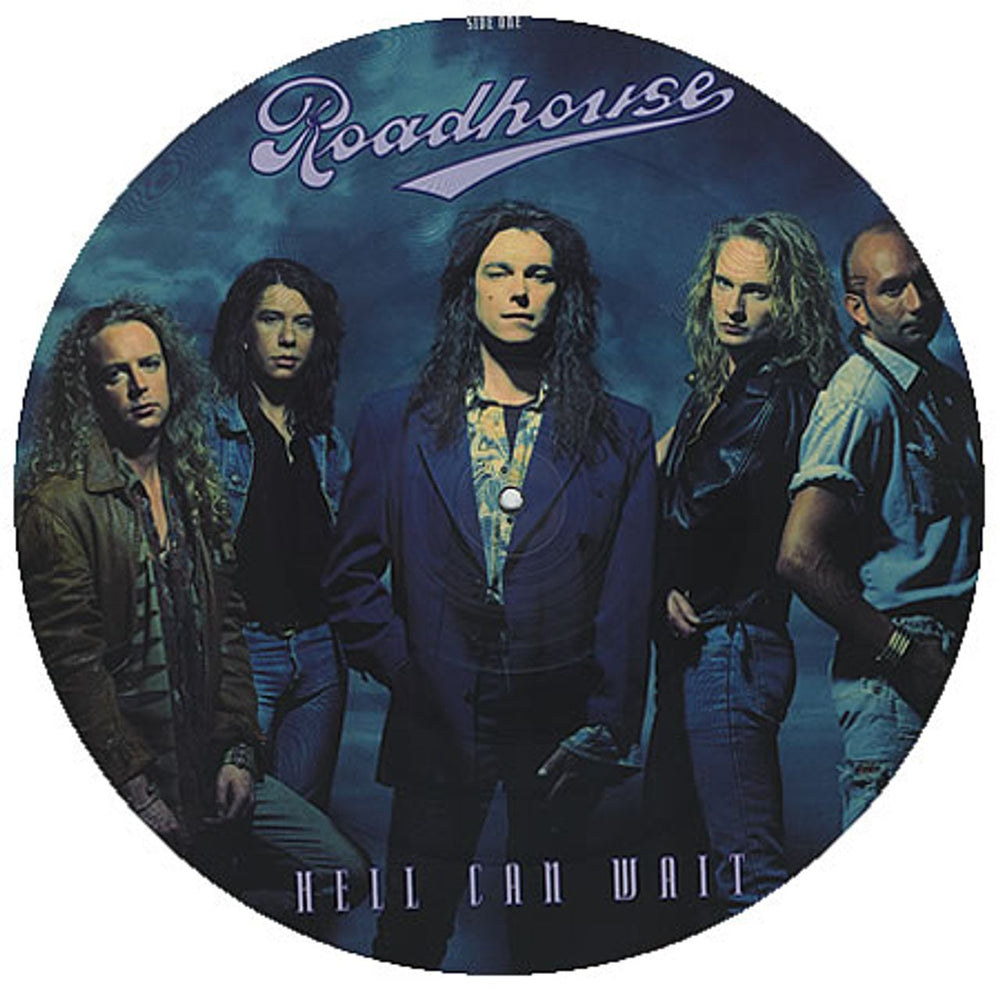 Roadhouse Hell Can Wait UK 12" vinyl picture disc (12 inch picture record) VERP57