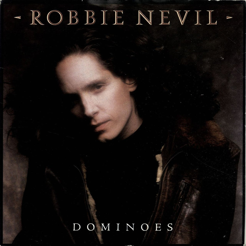 Robbie Nevil Dominoes UK 7" vinyl single (7 inch record / 45) MT19