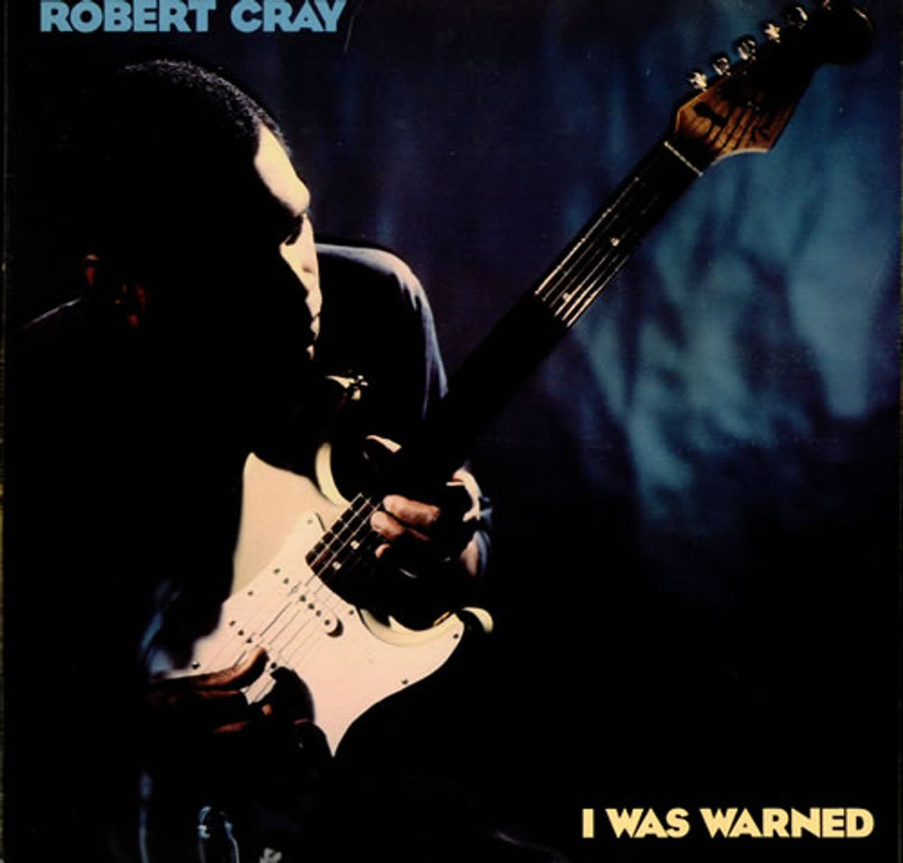 Robert Cray I Was Warned Dutch vinyl LP album (LP record) 512721-1