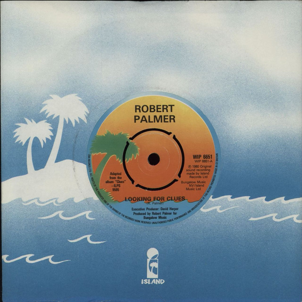 Robert Palmer Looking For Clues - 4 Prong UK 7" vinyl single (7 inch record / 45) WIP6651