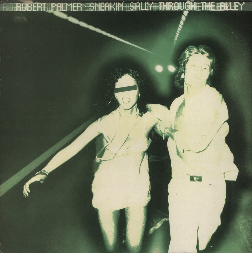 Robert Palmer Sneakin' Sally Through The Alley - 3rd UK vinyl LP album (LP record) ILPS9294