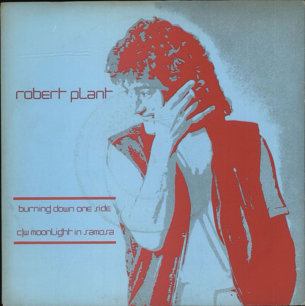 Robert Plant Burning Down One Side UK 7" vinyl single (7 inch record / 45) SSK19429