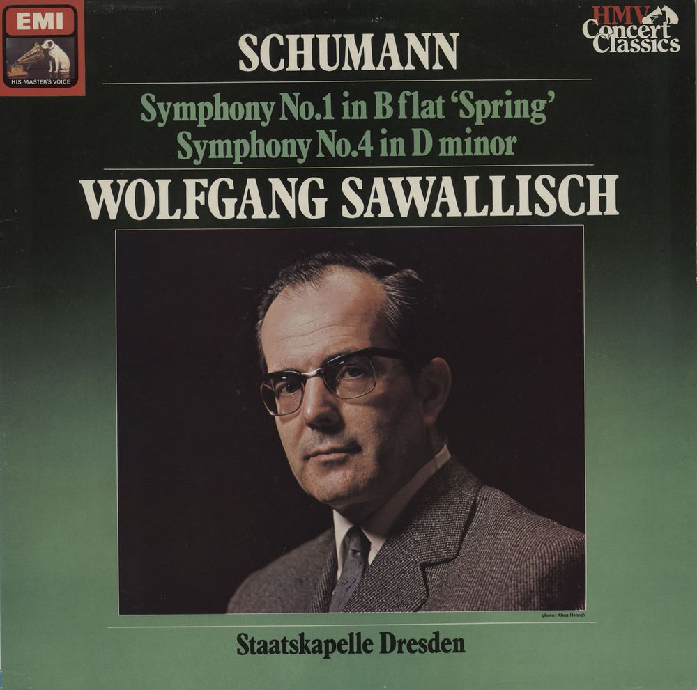 Robert Schumann Schumann: Symphony No.1 In B Flat "Spring" - Symphony No.4 In D Minor UK vinyl LP album (LP record) SXLP30526