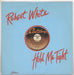 Robert White Hold Me Tight UK 12" vinyl single (12 inch record / Maxi-single) CABL203