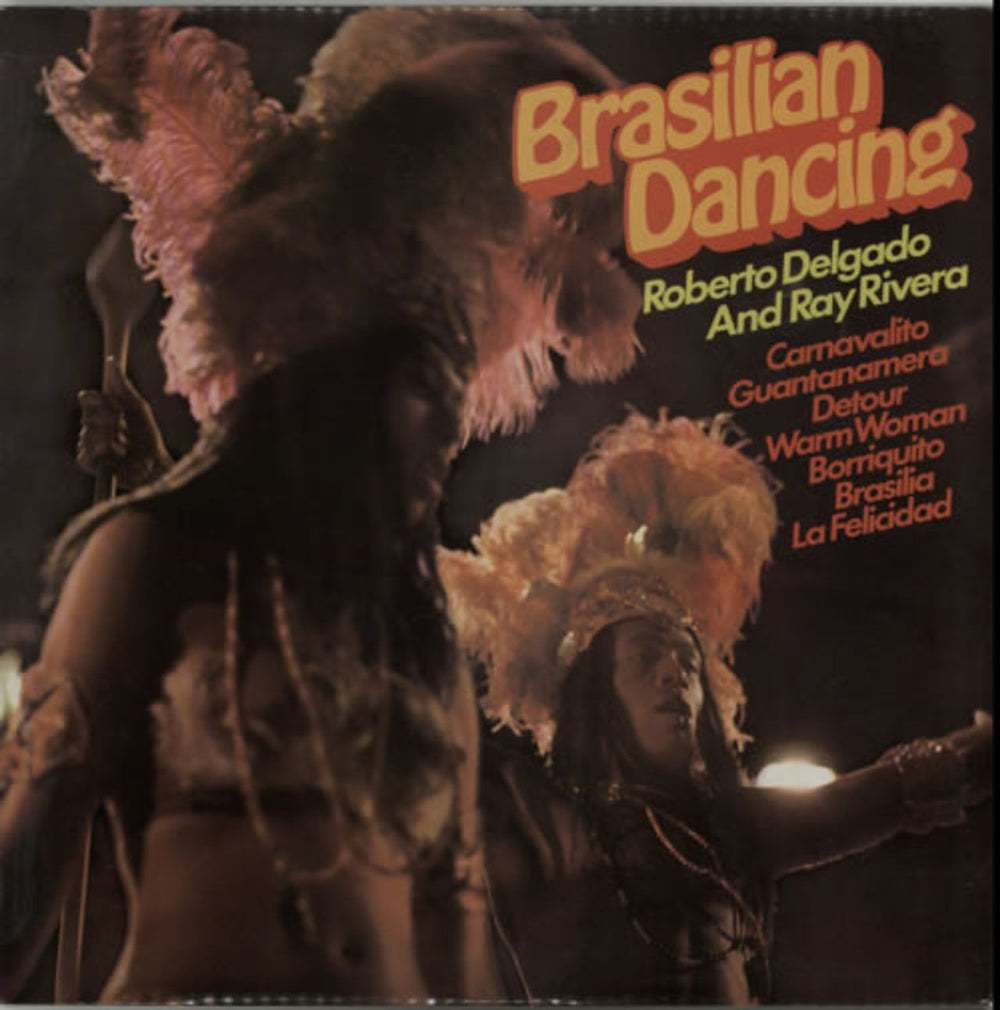 Roberto Delgado Brasilian Dancing UK vinyl LP album (LP record) 2489532