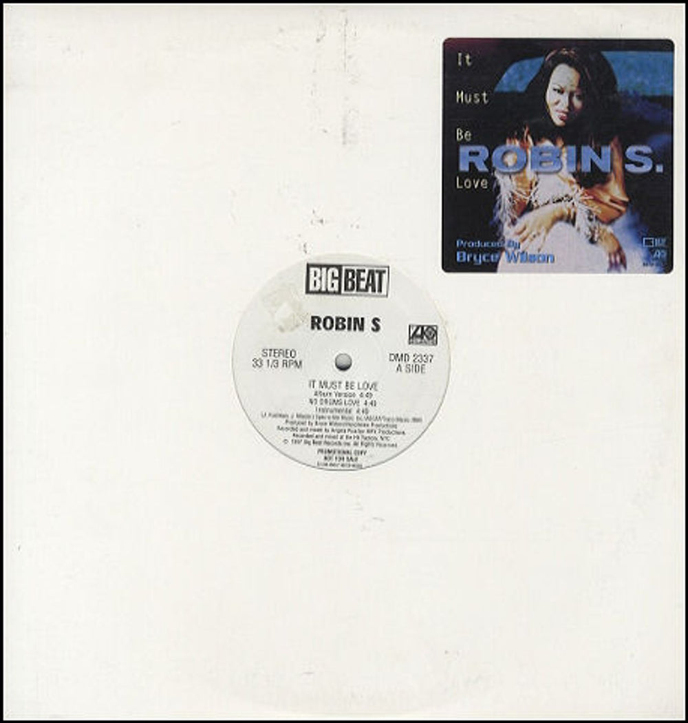 Robin S It Must Be Love US Promo 12" vinyl single (12 inch record / Maxi-single) DMD2337