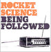 Rocket Science Being Followed UK Promo CD-R acetate CD-R ACETATE