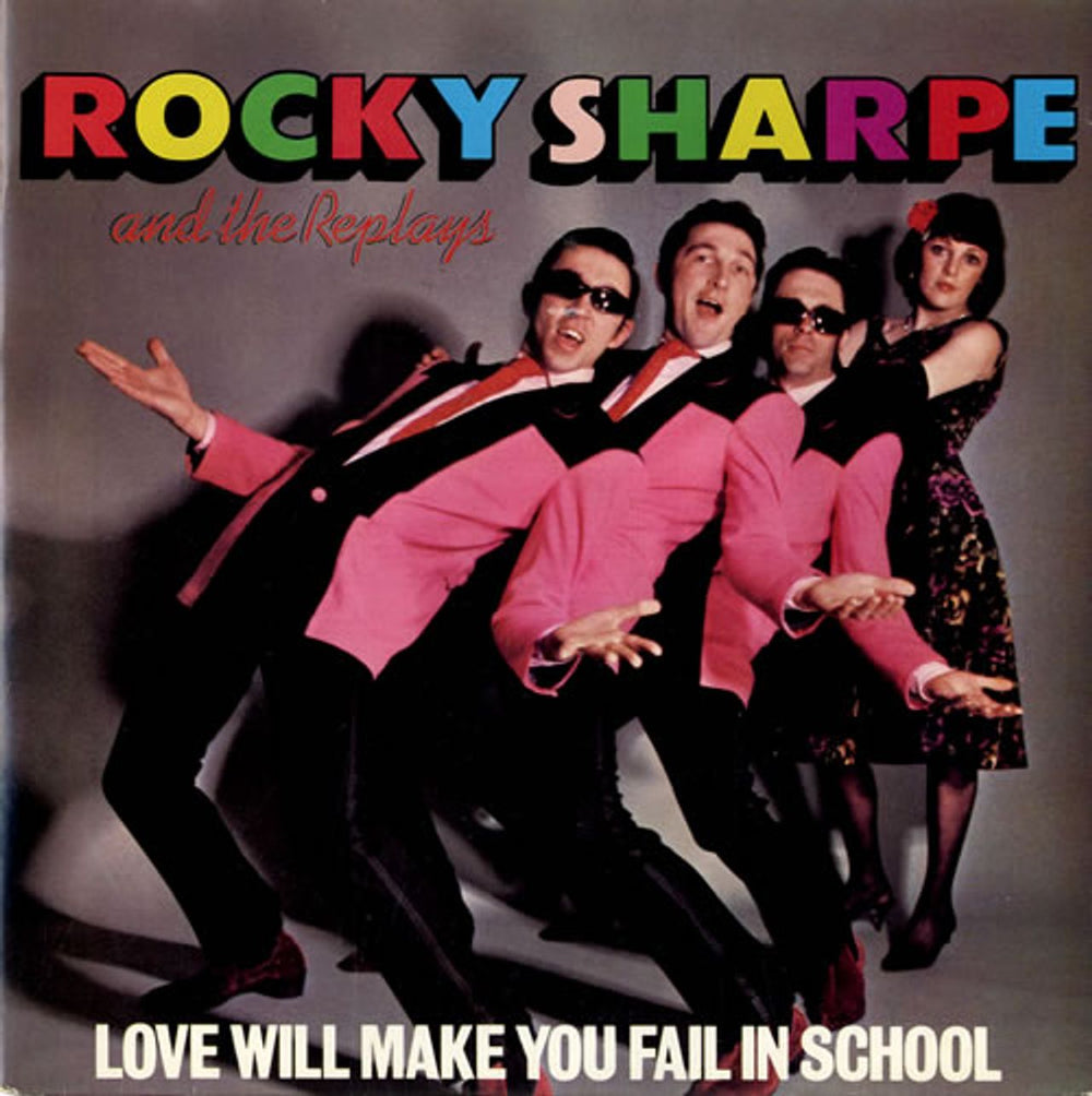 Rocky Sharpe & The Replays Love Will Make You Fail School + Sleeve UK 7" vinyl single (7 inch record / 45) CHIS114