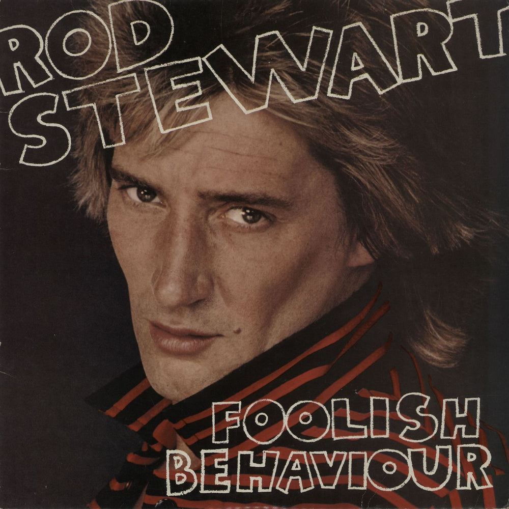 Rod Stewart Foolish Behaviour + Poster UK vinyl LP album (LP record) RVLP11