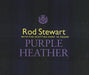 Rod Stewart Purple Heather UK CD single (CD5 / 5") W0354CD