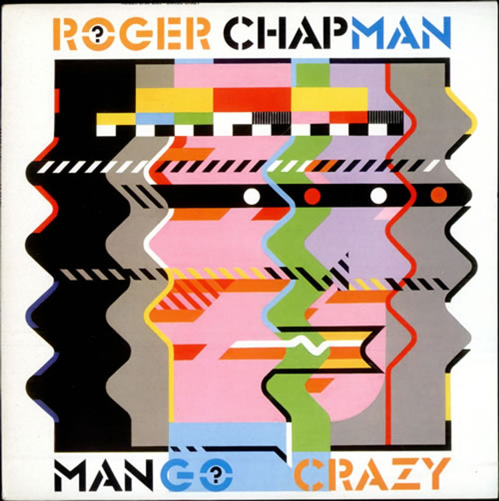 Roger Chapman Mango Crazy UK vinyl LP album (LP record) EXLP1