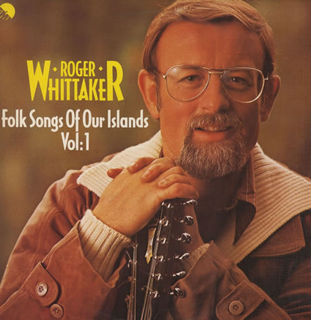 Roger Whittaker Folk Songs Of Our Islands Volume 1 UK vinyl LP album (LP record) EMC3214