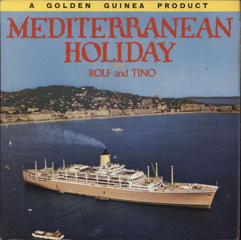 Rolf And Tino Mediterranean Holiday UK vinyl LP album (LP record) GGL0228