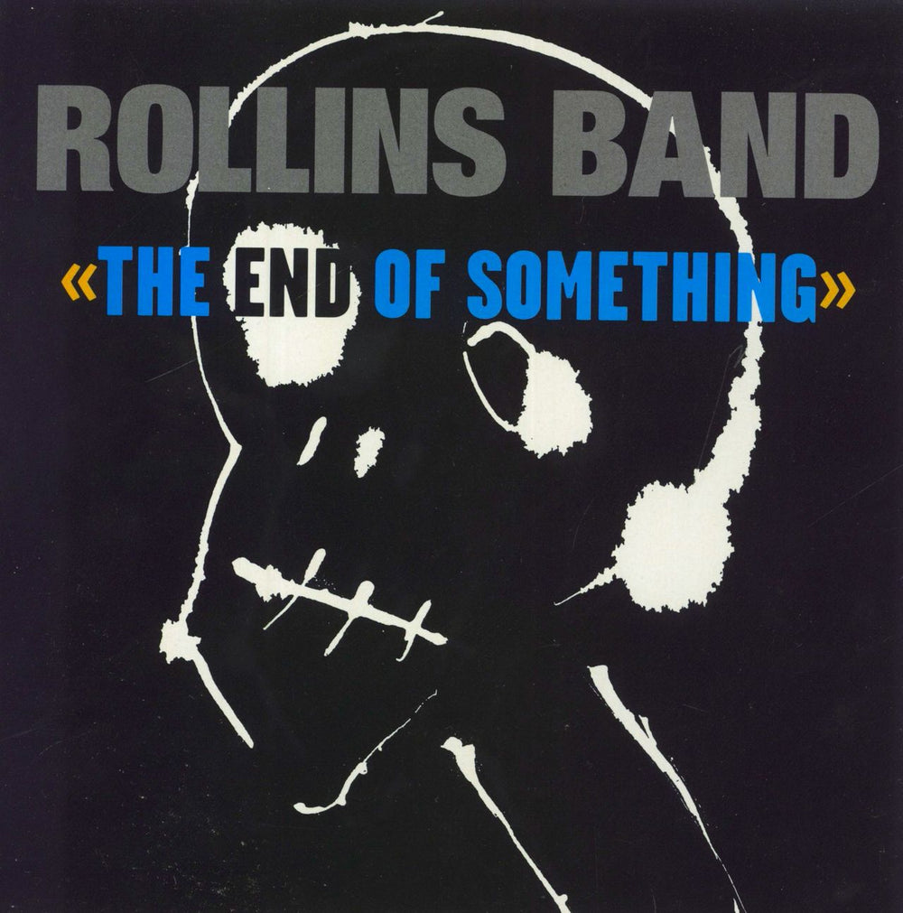 Rollins Band The End Of Something UK 7" vinyl single (7 inch record / 45) DRMS22271