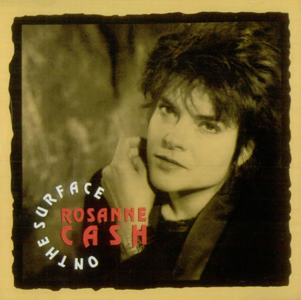 Rosanne Cash On The Surface US Promo CD single (CD5 / 5") CSK2299