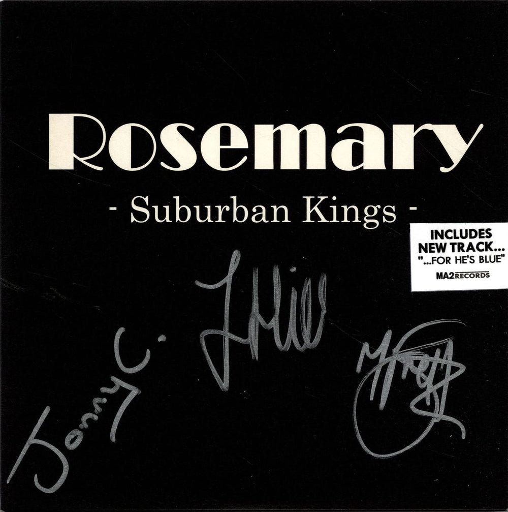 Rosemary Suburban Kings - Autographed UK 7" vinyl single (7 inch record / 45) MA2REC01