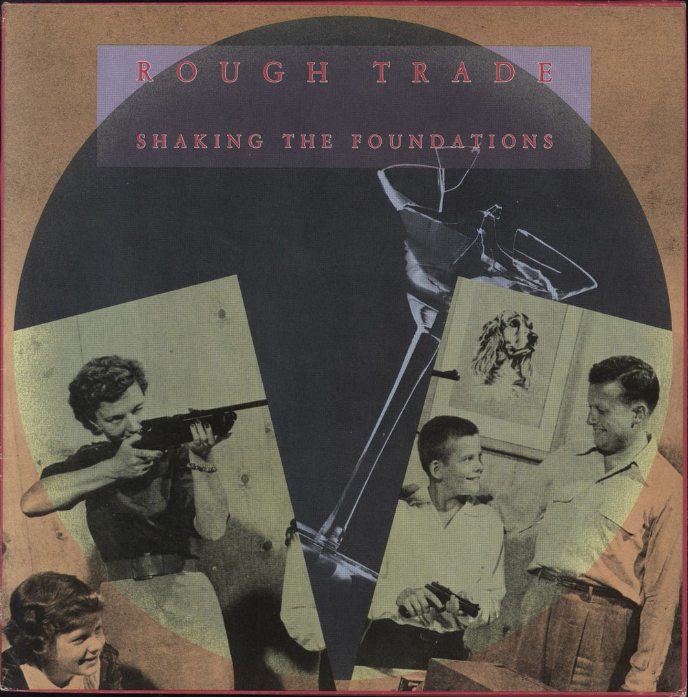 Rough Trade Shaking The Foundations UK vinyl LP album (LP record) CBS25412