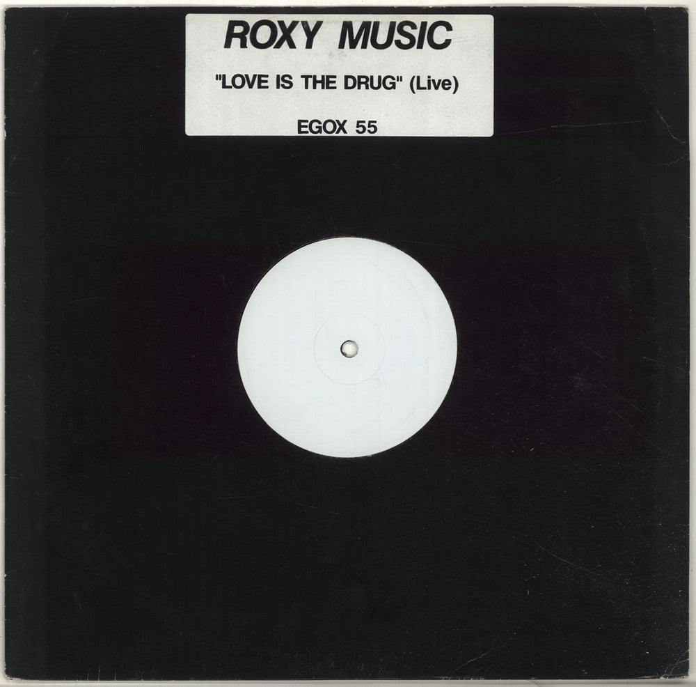 Roxy Music Love Is The Drug (Live) - White Label UK Promo 12" vinyl single (12 inch record / Maxi-single) EGOX55