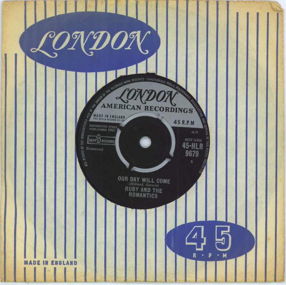 Ruby And The Romantics Our Day Will Come - 1st UK 7" vinyl single (7 inch record / 45) 45-HLR9679