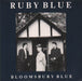 Ruby Blue Bloomsbury Blue UK 7" vinyl single (7 inch record / 45) RF759