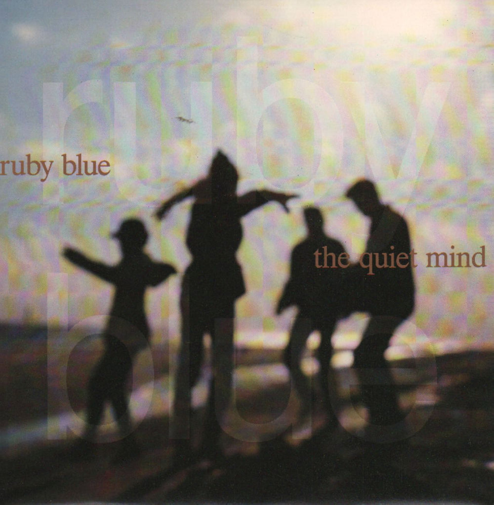 Ruby Blue The Quiet Mind - For Joe UK 7" vinyl single (7 inch record / 45) RB1