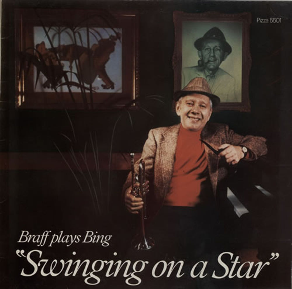 Ruby Braff Braff Plays Bing - Swinging On A Star UK vinyl LP album (LP record) 5501