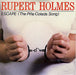 Rupert Holmes Escape (The Piña Colada Song) - P/S UK 7" vinyl single (7 inch record / 45) INF120