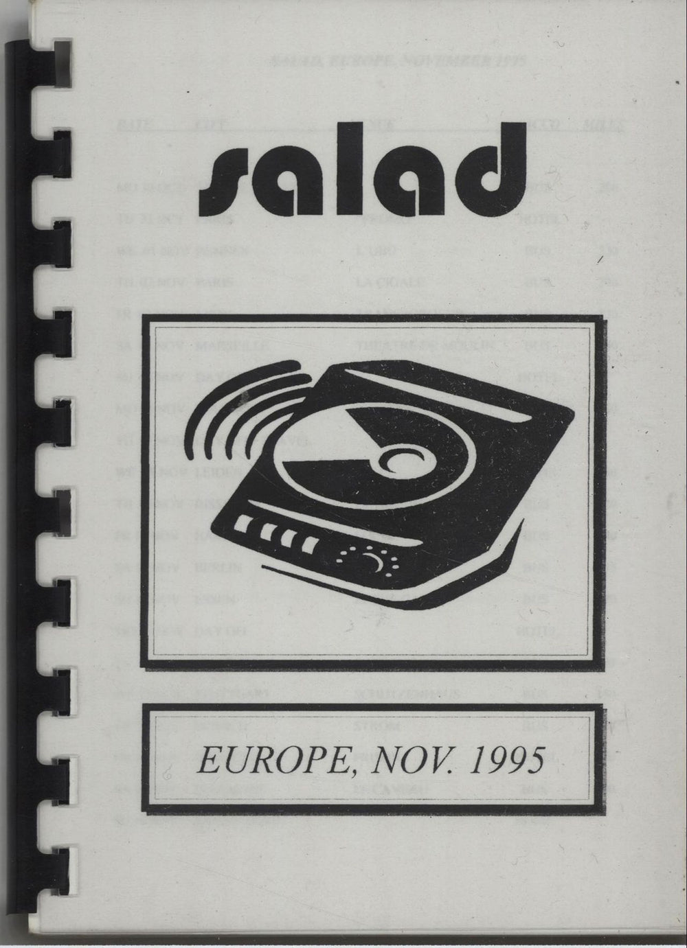 Salad Europe - November 1995 UK Itinerary TOUR ITINERARY