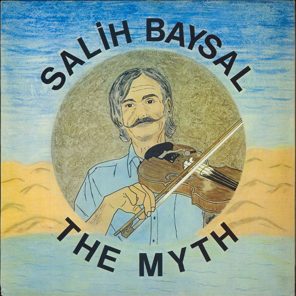 Salih Baysal The Myth UK vinyl LP album (LP record) SNTF739