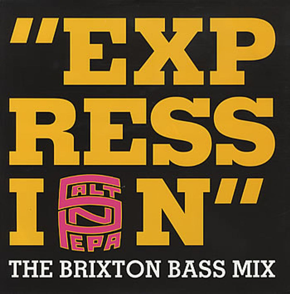 Salt N Pepa Expression (The Brixton Bass Mix) UK 12" vinyl single (12 inch record / Maxi-single) FX127