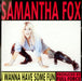 Samantha Fox I Wanna Have Some Fun - Pop Up UK 7" vinyl single (7 inch record / 45) FOXYX12